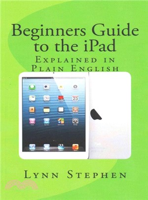 Beginners Guide to the Ipad