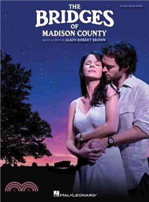 The Bridges of Madison County ─ Vocal Selections