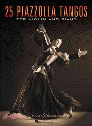 25 Piazzolla Tangos for Violin and Piano