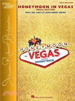 Honeymoon in Vegas ─ Musical Selections