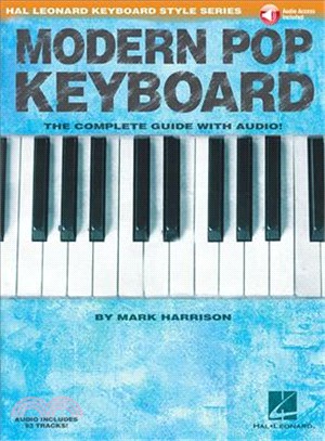 Modern Pop Keyboard ─ The Complete Guide with Audio