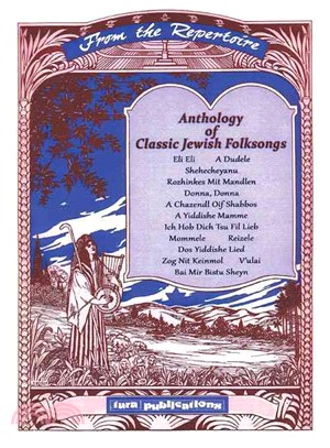 Anthology of Classic Jewish Folksongs