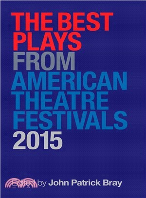 The Best Plays from American Theater Festivals 2015