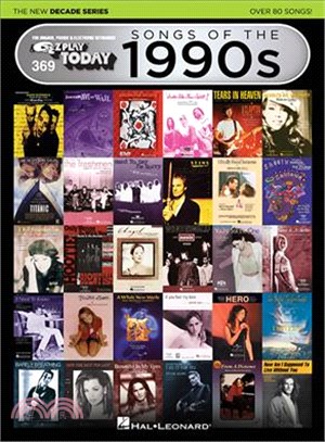 Songs of the 1990s ─ For Organs, Pianos & Electronic Keyboards