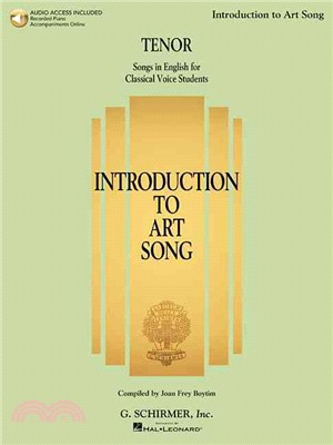 Introduction to Art Song for Tenor ─ Songs in English for Classical Voice Students Includes Downloadable Audio