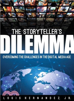 The Storyteller's Dilemma ─ Overcoming the Challenges in the Digital Media Age