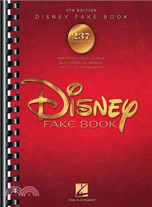 The Disney Fake Book ─ For Piano, Vocal, Guitar, Electronic Keyboard, and All "C" Instruments