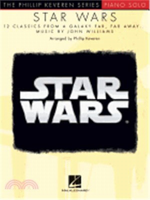 Star Wars ─ 12 Classics from a Galaxy Far, Far Away