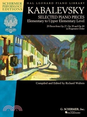 Dmitri Kabalevsky - Selected Piano Pieces ― Elementary to Upper Elementary Level