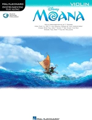 Disney Moana ─ Violin - With Downloadable Audio