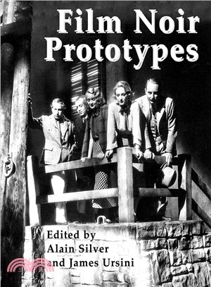 Film Noir Prototypes ─ Origins of the Movement