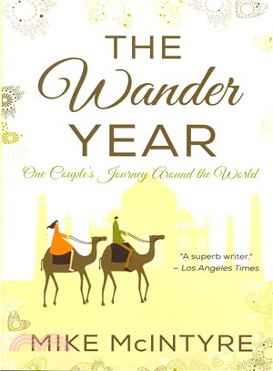 The Wander Year ― One Couple's Journey Around the World
