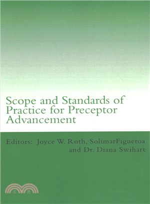 Scope and Standards of Practice for Preceptor Advancement