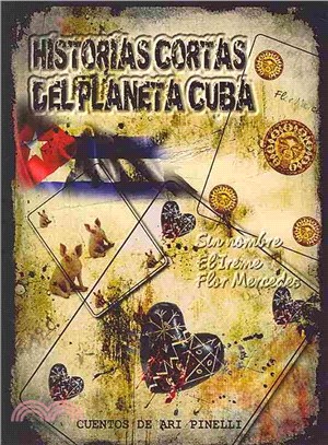 Historias Cortas Del Planeta Cuba