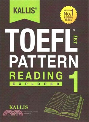 Kallis' Ibt Toefl Pattern Reading ― Explorer