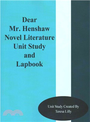 Dear Mr. Henshaw Novel Literature Unit Study and Lapbook