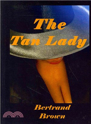 The Tan Lady