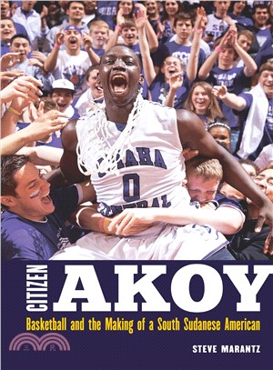 Citizen Akoy ― Basketball and the Making of a South Sudanese American