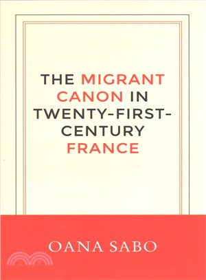 The Migrant Canon in Twenty-first-century France