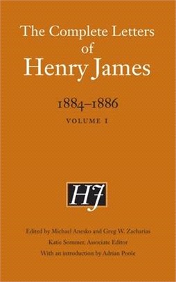 The Complete Letters of Henry James, 1884–1886 ― Volume 1