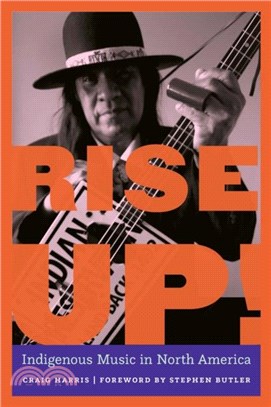 Rise Up!：Indigenous Music in North America