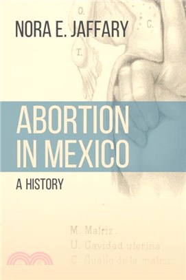 Abortion in Mexico：A History