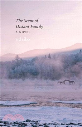 The Scent of Distant Family：A Novel