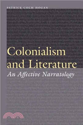 Colonialism and Literature：An Affective Narratology