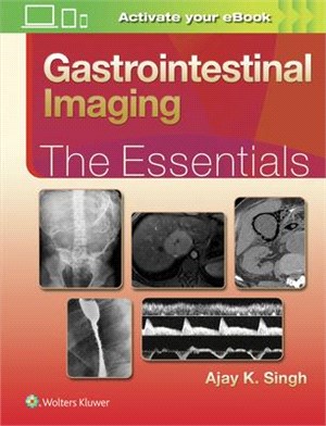 Gastrointestinal Imaging ─ The Essentials