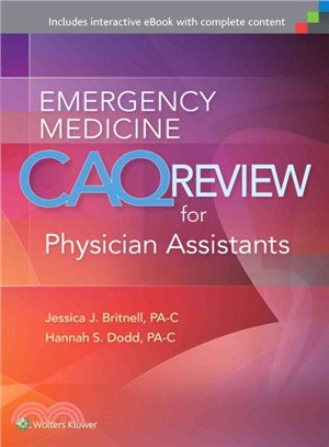 Emergency Medicine CAQ Review for Physician Assistants