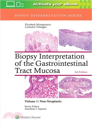 Biopsy Interpretation of the Gastrointestinal Tract Mucosa ─ Non-Neoplastic