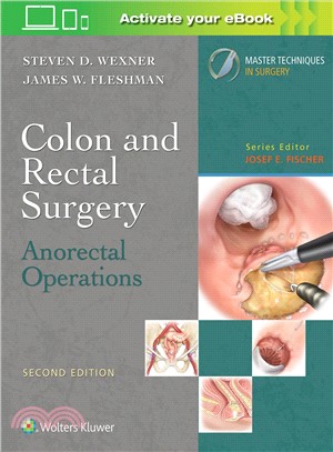 Colon and Rectal Surgery ─ Anorectal Operations