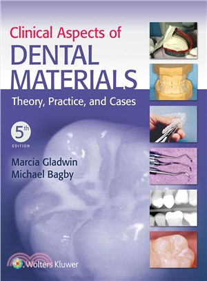 Clinical Aspects of Dental Materials ─ Theory, Practice, and Cases