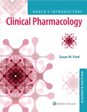 Roach's Introductory Clinical Pharmacology