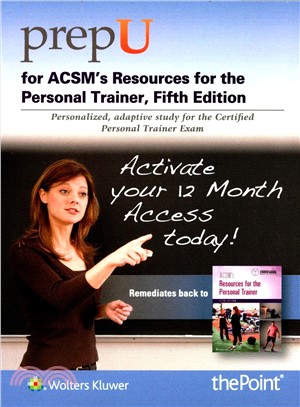 ACSM's Resources for the Personal Trainer PrepU
