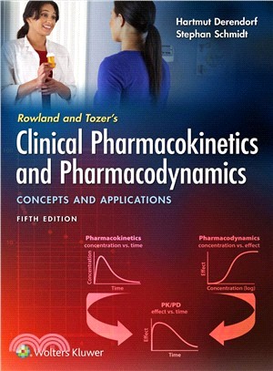 Rowland and Tozer's Clinical Pharmacokinetics and Pharmacodynamics ― Concepts and Applications