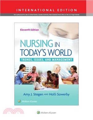 Nursing in Today's World：Trends, Issues, and Management