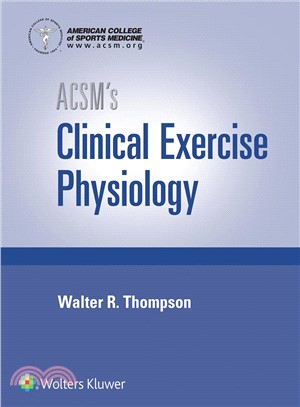 Acsm's Clinical Exercise Physiology