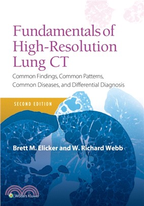 Fundamentals of High-Resolution Lung CT：Common Findings, Common Patterns, Common Diseases and Differential Diagnosis