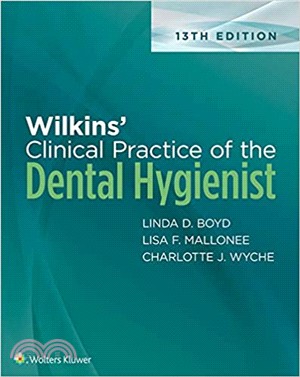 Wilkins' Clinical Practice of the Dental Hygienist