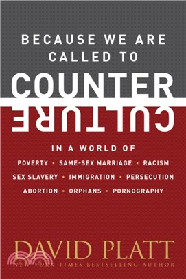Because We Are Called To Counter Culture