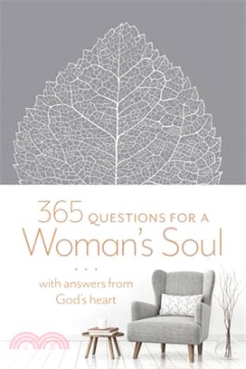 365 Questions for a Woman's Soul ─ With Answers from God's Heart