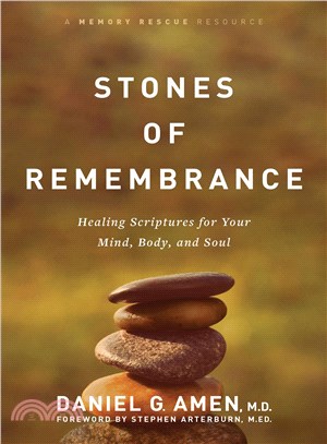 Stones of Remembrance ─ Healing Scriptures for Your Mind, Body, and Soul