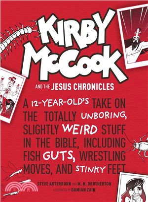 Kirby Mccook and the Jesus Chronicles