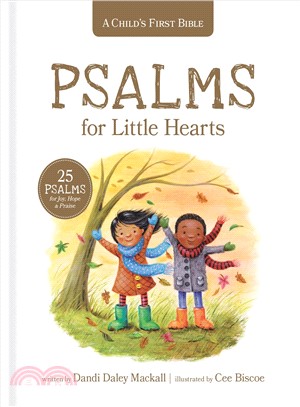 A Child's First Bible ― 25 Psalms for Joy, Hope and Praise