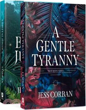 The Nedé Rising Duology: A Gentle Tyranny / A Brutal Justice