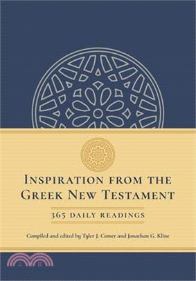 Inspiration from the Greek New Testament: 365 Daily Readings