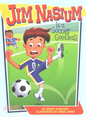 Jim Nasium Is a Soccer Goofball