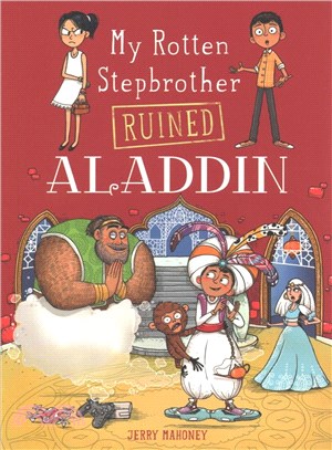 My Rotten Stepbrother Ruined Aladdin