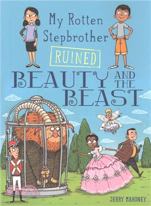 My Rotten Stepbrother Ruined Beauty and the Beast